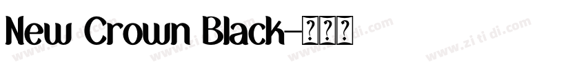 New Crown Black字体转换